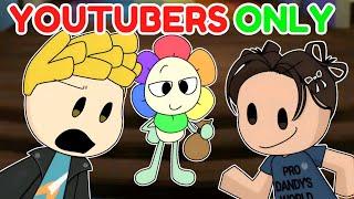 DANDYS WORLD, BUT ITS YOUTUBERS ONLY! ⭐️️