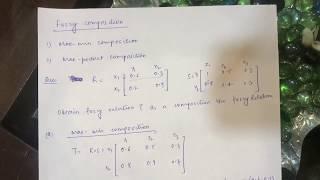 Fuzzy Composition - Max-Min and Max-Product Composition