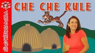 Che Che Kule (Kye Kye Kule) | Children's Songs | Sing With Sandra