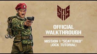SAS Rogue Regiment - Official Walkthrough 1