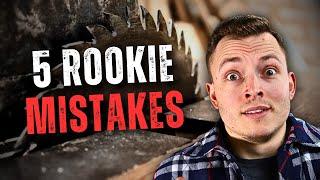 5 ROOKIE MISTAKES to Avoid as a Woodworker