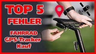 TOP 5 Fehler beim Fahrrad GPS Tracker Kauf als Diebstahlschutz