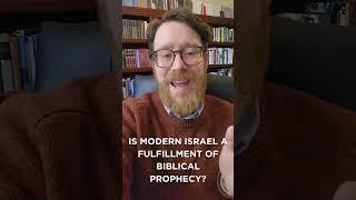 Is modern Israel a fulfillment of Biblical prophecy? #theology #doctrine #christian #bible #christ