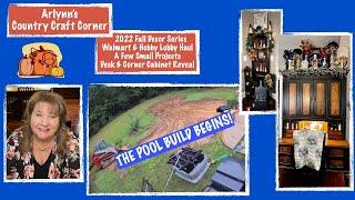 Walmart & Hobby Lobby Haul, Few Sm Projects, Desk & Corner Cabinet Reveal & THE POOL BUILD BEGINS!!!