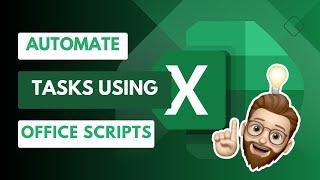 Automate Tasks in Microsoft Excel with Office Scripts