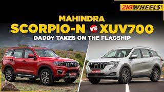 Mahindra Scorpio-N vs XUV700 | What the N does better | ZigWheels