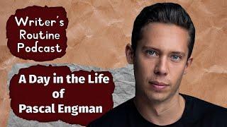 Pascal Engman's Writing Routine - A Day in the Life of a Scandi Noir Bestseller