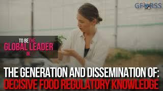 The Global Food Regulatory Science Society