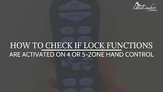 How To Check If Lock Functions On 4- or 5-Zone UltraComfort Hand Control Are Activated