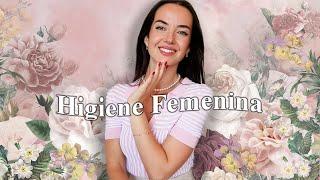 TIPS Y PRODUCTOS PARA LA HIGIENE FEMENINA  Susana Arcocha