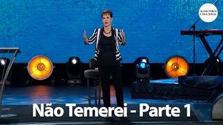 Não Temerei - Parte 1 | Joyce Meyer