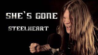 SHE'S GONE - STEELHEART (Cover by Tommy Johansson)