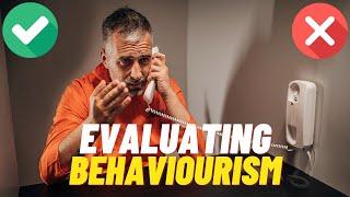 EVALUATING the Behaviourist Approach | AQA Psychology | A-level