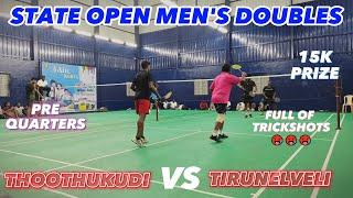 MANIRATHNAM & BALA vs YOVEL & HARI VIGNESH | TN STATE OPEN MEN'S DOUBLES | PRE-QUARTERS |TIRUNELVELI