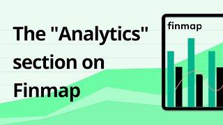 A quick look at the "Analytics" section on Finmap