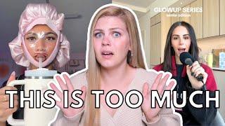 TOXIC “GLOW UP” CULTURE & EXTREME SELF-MAINTENANCE ROUTINES | Influencer Insanity Ep 17