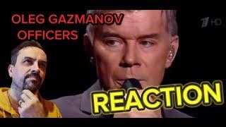 Oleg Gazmanov - Officers - Oleg Gazmanov's Anniversary Concert REACTION