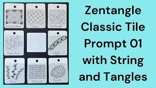 Zentangle Classic Tile Prompt 01 with String and Tangles