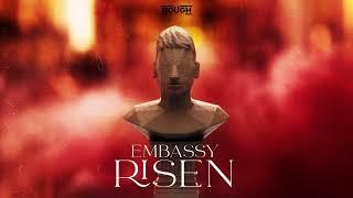 Embassy - Risen (OUT NOW)