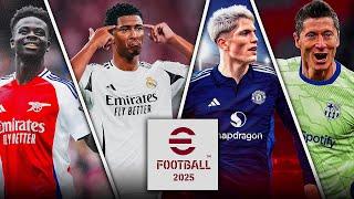 eFootball 2025 - NEW GRAPHICS, FEATURES, TECHNOLOGIES