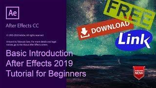 Basic Tutorial for Beginners: After Effects 2019 | Free Download | Create VFX.