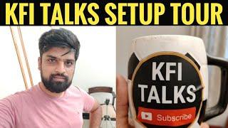 KFI Talks Setup Tour | Sharing My YT Experience and Tips