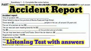 Accident Report listening test with answers | Latest IELTS Test