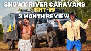 3 MONTH REVIEW | SNOWY RIVER CARAVANS SRT-19