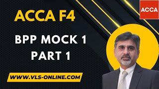 ACCA F4 - BPP Mock 1 - Part 1 | Corporate and Business Law Exam Practice Questions