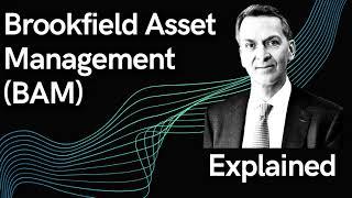 What Exactly is Brookfield Asset Management (BAM)?