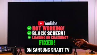 Fix- YouTube Not Working on Samsung Smart TV! [Black Screen]