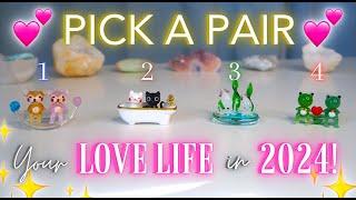 Your LOVE LIFE in 2024  Pick a Pair! ‍️ Detailed Tarot Reading 