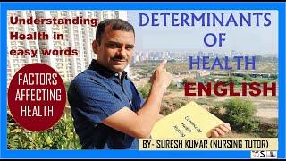 DETERMINANTS  OF HEALTH - ENGLISH