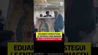 Eduardo Verástegui le entrega una imagen de la Virgen de Guadalupe a Trump