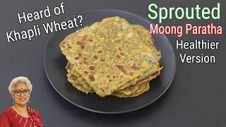 Sprouted Moong Paratha - Hari Moong Dal Ka Paratha - Tiffin - Breakfast Recipe - High Protein Lunch