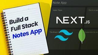 Build a Full Stack Notes App using Next.js MongoDB and Tailwind CSS in Hindi