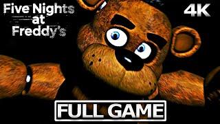 FIVE NIGHTS AT FREDDY'S Full Gameplay Walkthrough / No Commentary 【FULL GAME】4K Ultra HD