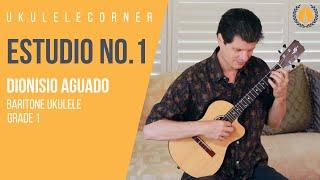 Estudio No.1 by Dionisio Aguado for Baritone Ukulele