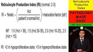 Reticulocytes Production Index | RPI | @dr.ravikotharipathology