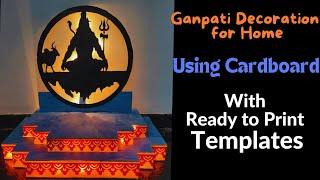 Lord Shiva theme Ganpati Decoration Ideas Using Cardboard | Ganpati Makhar Making