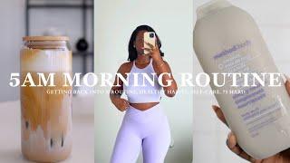 5AM Morning Routine | Getting Back into a Routine, Healthy Habits, Self-care, 75 Hard & More!