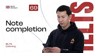 IELTS Listening — Note completion | 69-dars | IELTS darslari
