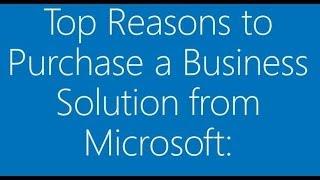 Top Reasons to Purchase an ERP Solution from Microsoft (1 of 9)