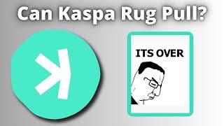 Can The Founder of Kaspa Rug Pull Us?