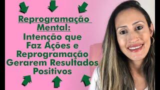 Física Quântica: Intenção que Faz Ações e Reprogramação Gerarem Resultados Positivos