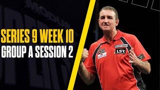 DARTING DRAMA!!!  | Darts | Series 9 Week 10 | Group A Session 2