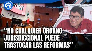 Ningún poder puede ir por encima de un poder constituyente: Saúl Monreal