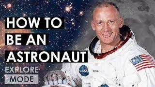 What it takes to become an astronaut | How does NASA select astronauts? | EXPLORE MODE