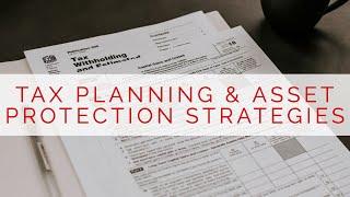 Tax Planning and Asset Protection Strategies with Toby Mathis