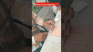 ||suturing training in my college||🪡#medical #college #training #with #my #trener 